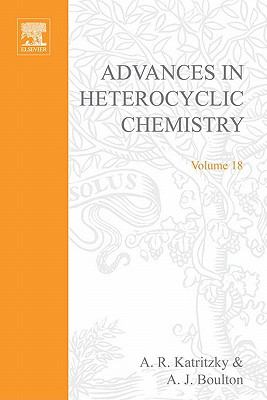 Advances in Heterocyclic Chemistry   1975 9780080576053 Front Cover