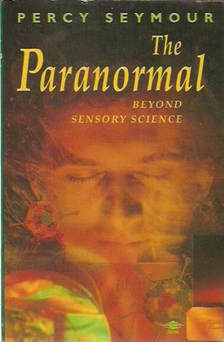 Paranormal Beyond Sensory Science  1992 9780140193053 Front Cover