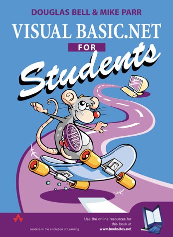 Visual Basic.Net for Students   2003 9780201742053 Front Cover