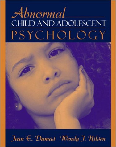 Abnormal Child and Adolescent Psychology   2003 9780205322053 Front Cover