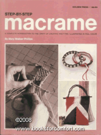 Macrame, Step by Step N/A 9780307420053 Front Cover