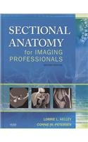 Sectional Anatomy  2nd 2007 (Student Manual, Study Guide, etc.) 9780323020053 Front Cover