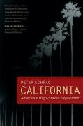 California, with a New Preface America's High-Stakes Experiment  2008 9780520254053 Front Cover