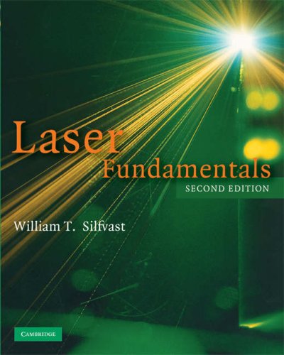 Laser Fundamentals  2nd 2008 (Revised) 9780521541053 Front Cover