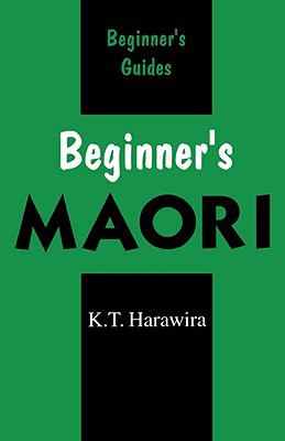 Beginner's Maori   2018 9780781806053 Front Cover