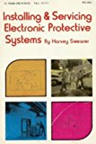 Installing and Servicing Electronic Protective Systems N/A 9780830616053 Front Cover