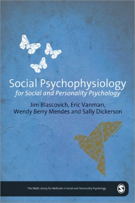 Social Psychophysiology for Social and Personality Psychology   2011 9780857024053 Front Cover