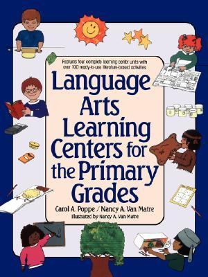 Language Arts Learning Centers for the Primary Grades   1991 9780876285053 Front Cover