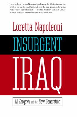 Insurgent Iraq Al Zarqawi and the New Generation  2005 9781583227053 Front Cover