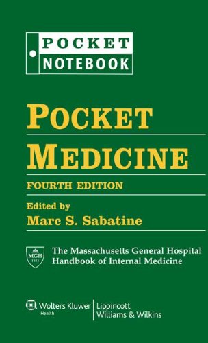 Pocket Medicine The Massachusetts General Hospital Handbook of Internal Medicine 4th 2011 (Revised) 9781608319053 Front Cover