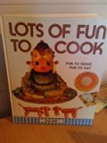 Lots of Fun to Cook   1972 9780001033054 Front Cover