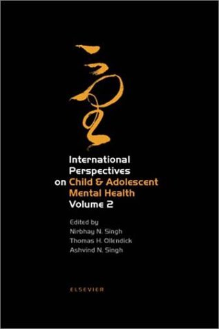 International Perspectives on Child and Adolescent Mental Health   2002 9780080441054 Front Cover