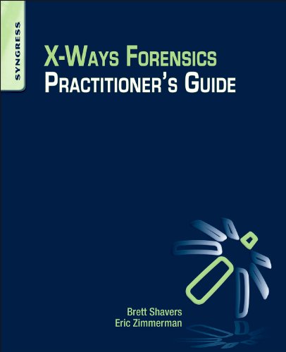 X-Ways Forensics Practitioner's Guide   2014 9780124116054 Front Cover