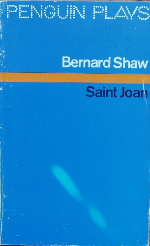Saint Joan A Chronicle Play in Six Scenes and an Epilogue  1946 9780140480054 Front Cover