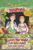 My Magic Tree House Journal Explore Your World with Jack and Annie! a Fill-In Activity Book with Stickers! N/A 9780385375054 Front Cover