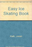 Easy Ice Skating Book N/A 9780395316054 Front Cover