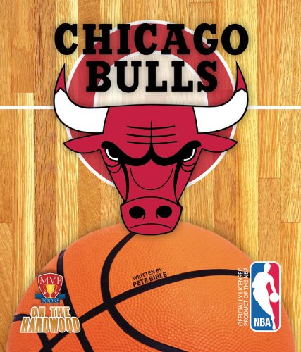 Chicago Bulls:   2013 9781615705054 Front Cover