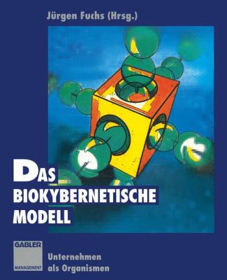 Biokybernetische Modell Unternehmen Als Organismen 2nd 1996 9783322829054 Front Cover