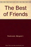 Best of Friends   1989 9780060251055 Front Cover