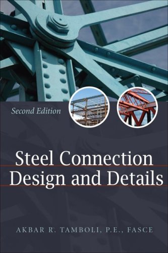 Handbook of Steel Connection Design and Details  2nd 2010 (Handbook (Instructor's)) 9780071550055 Front Cover