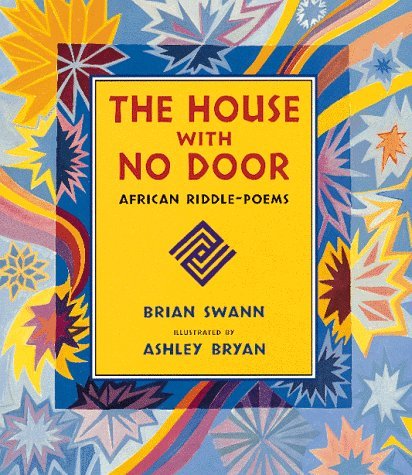 House with No Door African Riddle-Poems  1997 9780152008055 Front Cover