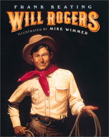 Will Rogers An American Legend  2001 9780152024055 Front Cover
