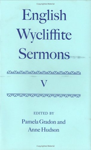 English Wycliffite Sermons Volume V  1996 9780198130055 Front Cover