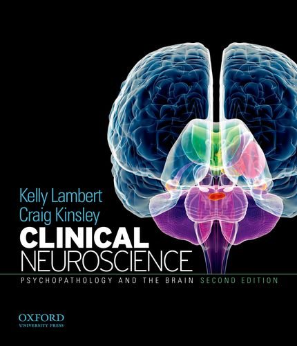 Clinical Neuroscience Psychopathology and the Brain 2nd 2011 9780199737055 Front Cover