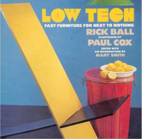 Low Tech : Fast Furniture for Next to Nothing N/A 9780385279055 Front Cover