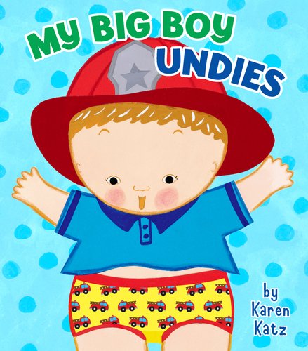 My Big Boy Undies  N/A 9780448457055 Front Cover