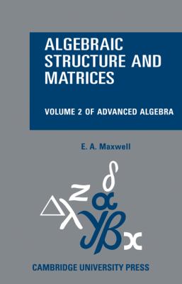 Algebraic Structure and Matrices Book 2   2009 9780521109055 Front Cover
