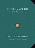 Aphorisms of the New Life  N/A 9781169698055 Front Cover