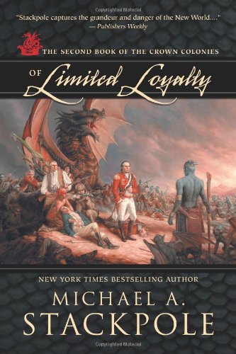 Of Limited Loyalty Crown Colonies, Book Two  2011 9781597802055 Front Cover