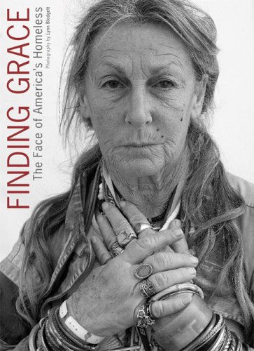 Finding Grace The Face of America's Homeless N/A 9781601091055 Front Cover
