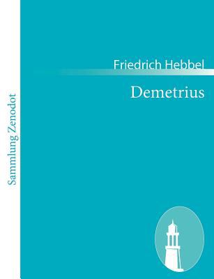 Demetrius   2010 9783843055055 Front Cover
