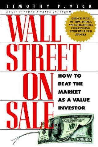 Wall Street on Sale How to Beat the Market As a Value Investor  1999 9780071342056 Front Cover