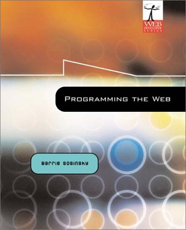 Programming the Web : An Introduction 1st 2004 9780072866056 Front Cover