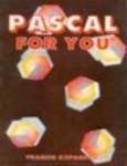 Pascal for You N/A 9780074622056 Front Cover