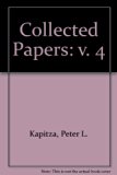 Collected Papers of P. L. Kapitza   1986 9780080265056 Front Cover