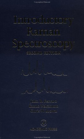 Introductory Raman Spectroscopy  2nd 2003 (Revised) 9780122541056 Front Cover