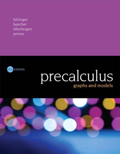 Cover art forPrecalculus: Graphs and Models, a Right Triangle Approach, 6th Edition