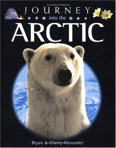 Journey into the Arctic   2003 9780195220056 Front Cover