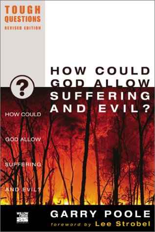How Could God Allow Suffering and Evil?   2003 (Revised) 9780310245056 Front Cover