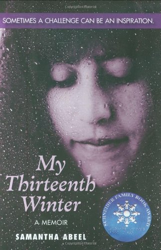 My Thirteenth Winter: a Memoir   2007 9780439339056 Front Cover