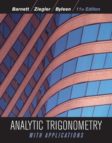 Analytic Trigonometry with Applications  11th 2012 9780470648056 Front Cover