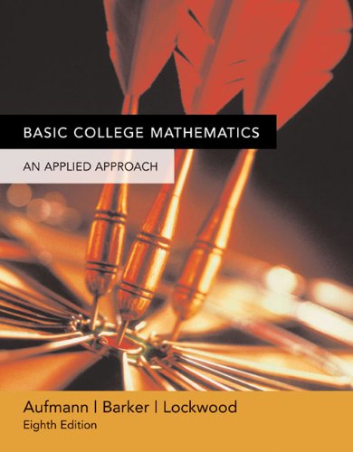 Basic College Mathematics An Applied Approach 8th 2006 (Student Manual, Study Guide, etc.) 9780618503056 Front Cover