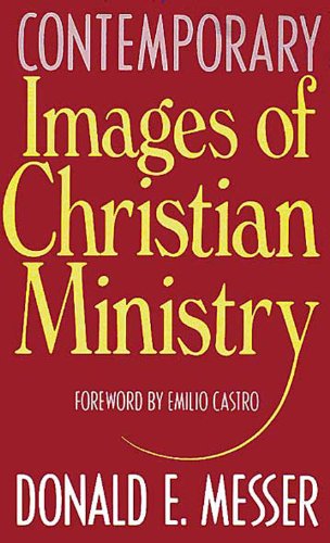 Contemporary Images of Christian Ministry  N/A 9780687095056 Front Cover