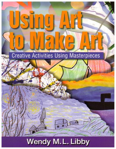 Using Art to Make Art   2000 9780766815056 Front Cover