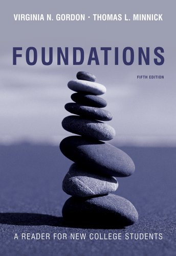 Foundations A Reader for New College Students 5th 2011 (Revised) 9781439086056 Front Cover