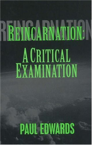 Reincarnation A Critical Examination  1996 9781573920056 Front Cover